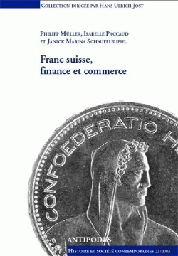 Bertrand.pt - Franc Suisse, Finance Et Commerce. Politique Monetaire Helvetique ; 1931-1936