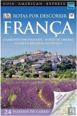 Bertrand.pt - França - Rotas por Descobrir