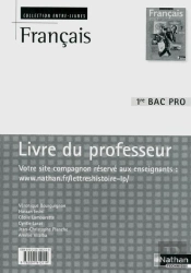 Francais 1ere Bac Pro (Entre-Lignes) Professeur 2010