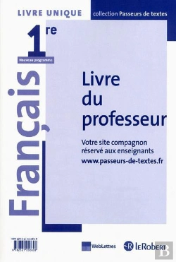 Bertrand.pt - Francais 1ere (Passeurs De Textes) Livre Du Professeur 2012