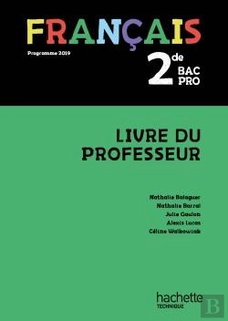Bertrand.pt - Français 2de Bac Pro - Livre Du Professeur - Éd. 2019