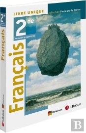 Francais 2e Passeurs De Textes Livre Eleve 2011