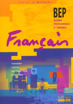 Bertrand.pt - Francais 2e Professionnelle Terminale Bep ; Livre De L'Eleve ; Edition 2002