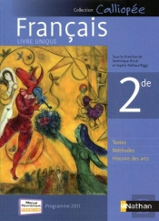 Francais ; 2nde ; Livre Unique (Edition 2011)
