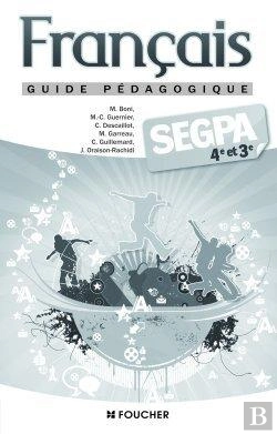 Bertrand.pt - Francais ; 4eme/3eme ; Segpa ; Guide Pedagogique