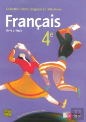 Francais ; 4eme ; Livre Unique ; Manuel (Edition 2007)