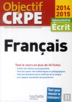 Bertrand.pt - Français ; Admissibilité Écrit ; Tout Le Cours En Plus De 40 Fiches (Édition 2014/2015)