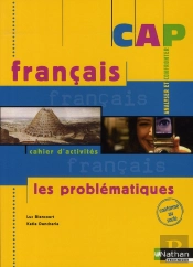 Français ; Analyser Et Confronter ; Cap ; Cahier D'Activités Élève (Édition 2008)