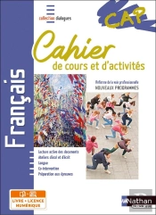 Français : Cap : Cahier De Cours Et D'Activités : Livre + Licence Élève (Édition 2020)