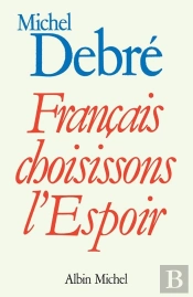Français, Choisissons L'Espoir