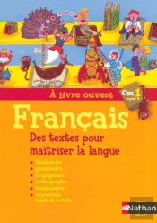 Francais ; Cm1, Cycle 3 ; Manuel De L'Eleve