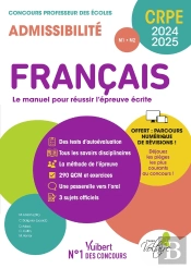 Francais - Crpe 2024-2025 - Epreuve Ecrite D'Admissibilite - Concours Professeur Des Ecoles - Sujet