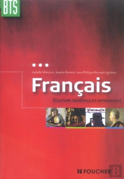 Bertrand.pt - Francais, Culture Generale Et Expression ; Bts