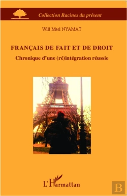 Bertrand.pt - Francais De Fait Et De Droit ; Chronique D'Une Réintegration Reéussie