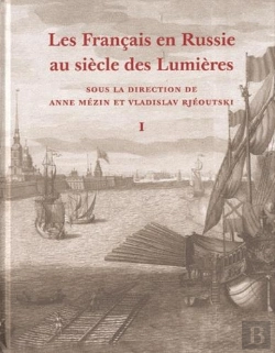 Bertrand.pt - Francais En Russie Au Siecle Des Lumieres. Dictionnaire Des Francais, Suisses, Wallons