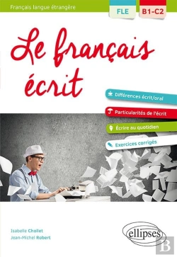 Bertrand.pt - Français Langue Étrangère ; Le Français Écrit ; B1-C2