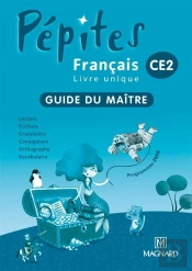 Francais Livre Unique ; Ce2 ; Guide Du Maitre
