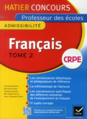 Français T.2 ; Épreuve D'Admissibilité ; Crpe Professeur Des Écoles ; Concours 2014