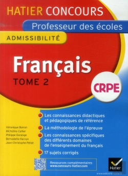 Bertrand.pt - Français T.2 ; Épreuve D'Admissibilité ; Crpe Professeur Des Écoles ; Concours 2014