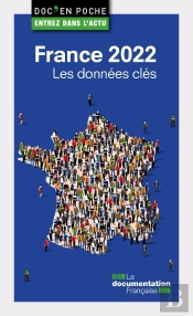 France 2022, Les Donnees Cles