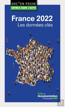Bertrand.pt - France 2022, Les Donnees Cles