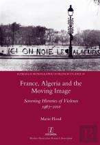 France, Algeria And The Moving Image