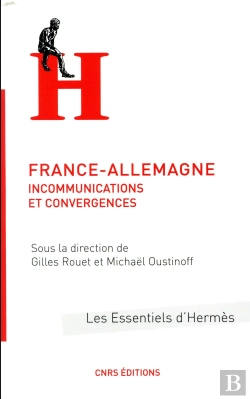 Bertrand.pt - France-Allemagne : Incommunications Et Convergences