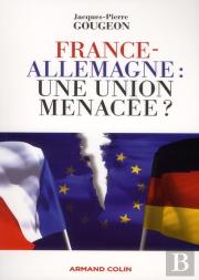 France-Allemagne : Une Union Menacée ?