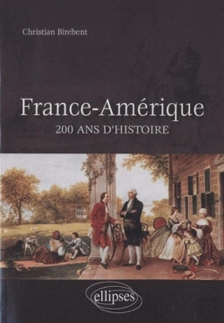 Bertrand.pt - France-Amérique, 200 Ans D'Histoire