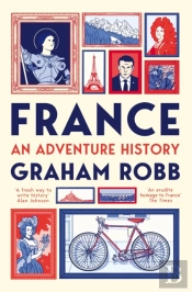 France: An Adventure History