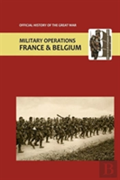 France And Belgium 1918. Vol I. Appendices. Official History Of The Great War.