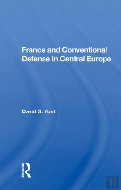 Bertrand.pt - France And Conventional Defense In Central Europe