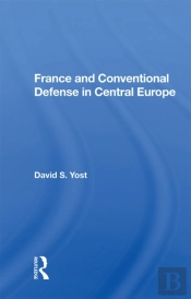 France And Conventional Defense In Central Europe