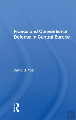 Bertrand.pt - France And Conventional Defense In Central Europe