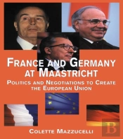 France And Germany At Maastricht