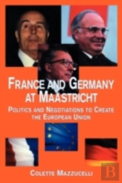France And Germany At Maastricht
