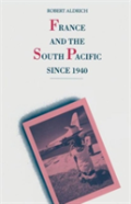 France And The South Pacific Since 1940