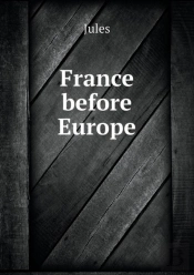 France Before Europe