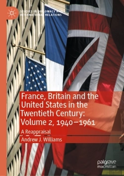 Bertrand.pt - France, Britain And The United States In The Twentieth Century: Volume 2, 1940-1961