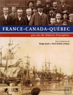 Bertrand.pt - France-Canada-Quebec - 400 Ans De Relations D'Exception