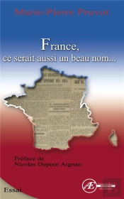 France, Ce Serait Aussi Un Beau Nom...