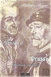 France Et Prusse ; Une Histoire Croisée