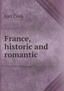 France, Historic And Romantic