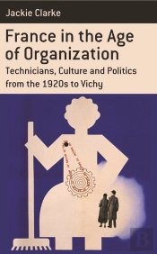 France In The Age Of Organization
