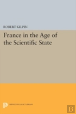 Bertrand.pt - France In The Age Of The Scientific State