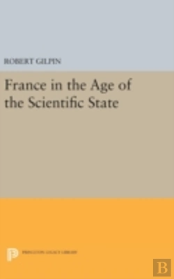Bertrand.pt - France In The Age Of The Scientific State
