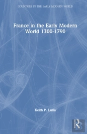 France In The Early Modern World 1300-1790