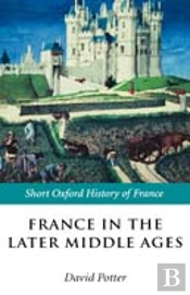France In The Later Middle Ages 1200-1500
