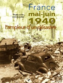 Bertrand.pt - France Mai-Juin 1940 ; L'Ampleur D'Un Désastre