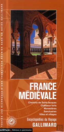 Bertrand.pt - France Medievale (Chemins De Saint-Jacques, Chateaux Forts, Mon